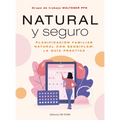 Natural Y Seguro. Planificacion Familiar