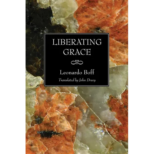 Liberating Grace