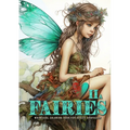 Fairies whimsical Coloring Book for Adults grayscale Vol. 2a: Fairies Coloring Book Grayscale Fairy Grayscale Coloring Book whimsical happy cute sad a