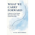 What We Carry Forward
