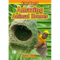 Amazing Animal Homes