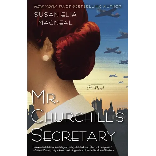 Mr. Churchill's Secretary: A Maggie Hope Mystery