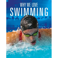 Why We Love Swimming