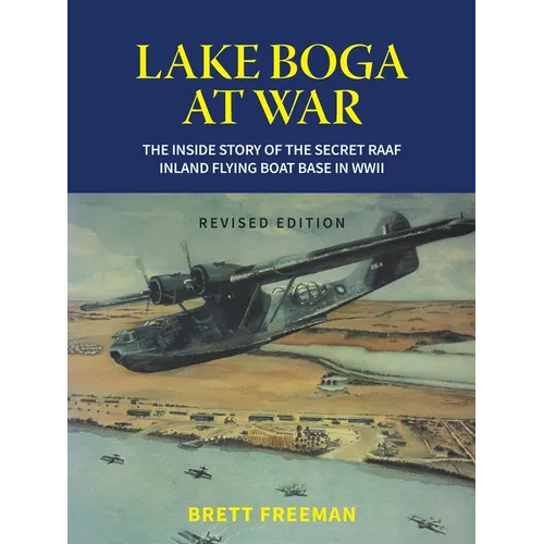 Lake Boga at War