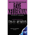 False Prophet: A Decker/Lazarus Novel