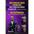 How to Wholesale Houses for Huge Cash How to Wholesale Houses for Huge Cash Part II (with Contracts Included) & Real Estate Marketing How to Be a Real
