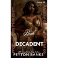 Lunchtime Chronicles: Rich & Decadent