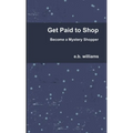Get Paid to Shop