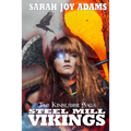 Steel Mill Vikings
