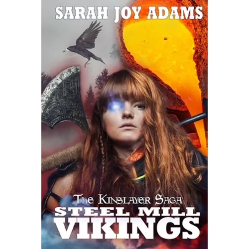 Steel Mill Vikings