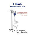 I Barf, Therefore I Am