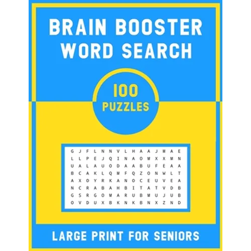 Brain Booster Word Search Large Print For Senior: 100 Various Word Search Book For Adults - Fun & Challenging Puzzle Games for Adults & Teen