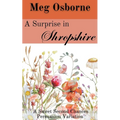 A Surprise in Shropshire