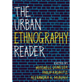The Urban Ethnography Reader