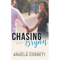 Chasing Brynn