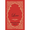 Love - An Essay