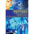 Peptides: The Secret of Health and Longevity. The Formula for a Youthful Life. How Vitamins and Minerals Can Improve Your Life's