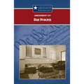 Amendment XIV: Due Process
