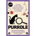 Purrdle: 75 More Feline Crime Puzzles to Solve Using Logic, Skill & the Power of Catnaps