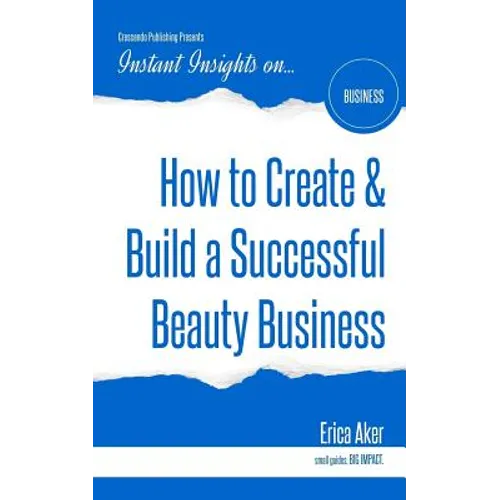 How to Create & Build a Successful Beauty Business