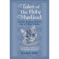 Tales of the Holy Mysticat: Jewish Wisdom Stories by a Feline Mystic