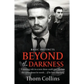 Beyond the Darkness