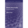Mental Abnormality: Facts and Theories