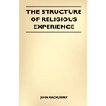 The Structure Of Religious Experience