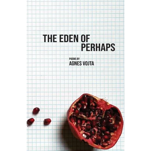 The Eden of Perhaps