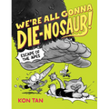We're All Gonna Die-Nosaur!: Escape of the Apes