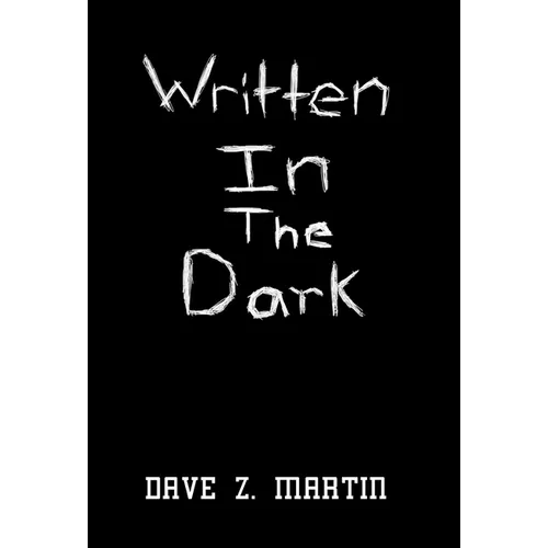 Written in the Dark