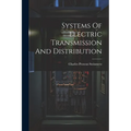 Systems Of Electric Transmission And Distribution