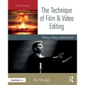 The Technique of Film and Video Editing: History, Theory, and Practice