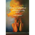 Getting Out of My Head ... with Poems from My Heart