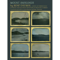 Mount Analogue: A Novel of Symbolically Authentic Non-Euclidean Adventures in Mountain Climbing