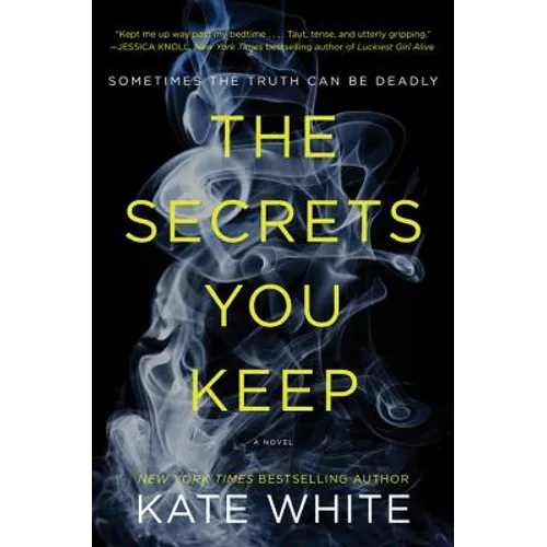 The Secrets You Keep