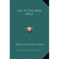 Life In The Iron Mills