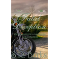 Fatal Deception: The Complete Two-Part Series