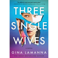Three Single Wives