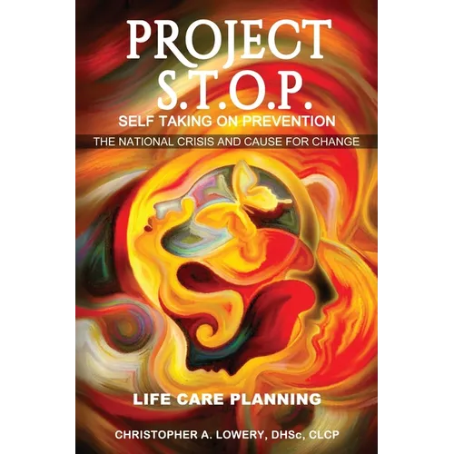 Project S.T.O.P. - Self-Taking On Prevention: The National Crisis And Cause For Change