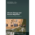 Climate Change and Human Migration: An Earth Systems Science Perspective: Proceedings of a Workshop