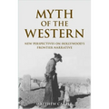 Myth of the Western: New Perspectives on Hollywood's Frontier Narrative