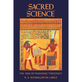 Sacred Science: The King of Pharaonic Theocracy