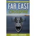 Far East Crossfire: "Dueling with the Devil"