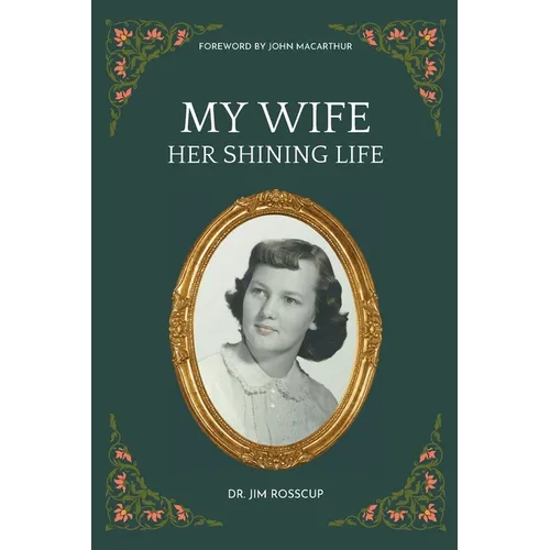 My Wife-Her Shining Life