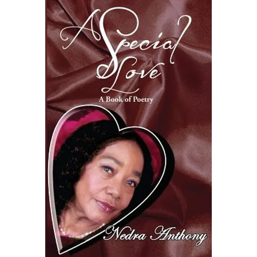 A Special Love: A Book of Poetry