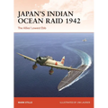 Japan's Indian Ocean Raid 1942: The Allies' Lowest Ebb