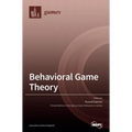 Behavioral Game Theory