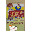 The Handwalkers