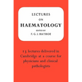Lectures on Haematology